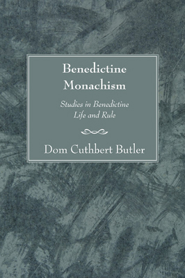 Benedictine Monachism, Second Edition 1597524204 Book Cover