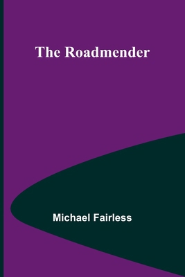 The Roadmender 9357979832 Book Cover