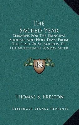 The Sacred Year: Sermons for the Principal Sund... 1164458582 Book Cover