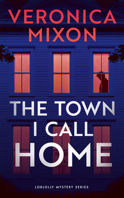 The Town I Call Home 1036712842 Book Cover