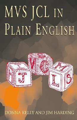 MVS JCL in Plain English 1401027792 Book Cover