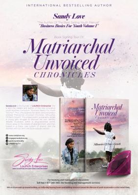 Paperback Matriarchal Unvoiced Chronicles : Silhouettes of Pain's Growth Book