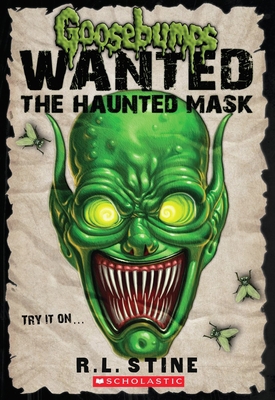 The Haunted Mask (Goosebumps Most Wanted) 054541797X Book Cover