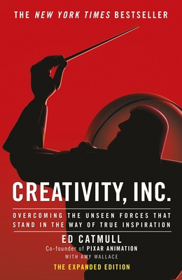 Creativity, Inc.: an inspiring look at how crea... 0593070097 Book Cover