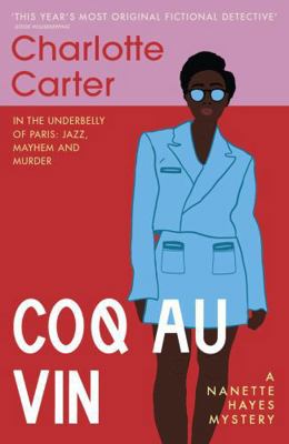 Coq au Vin (The Nanette Hayes Mysteries) 1399803905 Book Cover