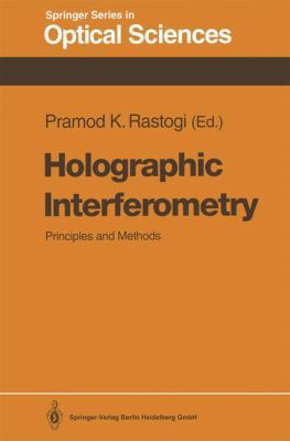 Holographic Interferometry: Principles and Methods 3662139901 Book Cover