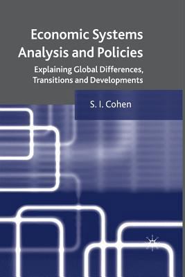 Economic Systems Analysis and Policies: Explain... 1349308781 Book Cover