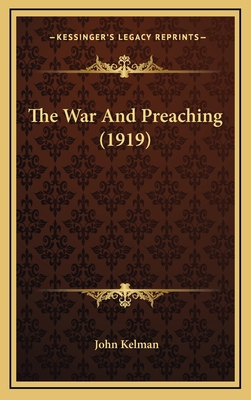 The War And Preaching (1919) 1165717093 Book Cover