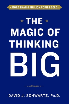 The Magic of Thinking Big 1501118218 Book Cover