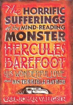 The Horrific Sufferings of the Mind-Reading Mon... 1843431513 Book Cover