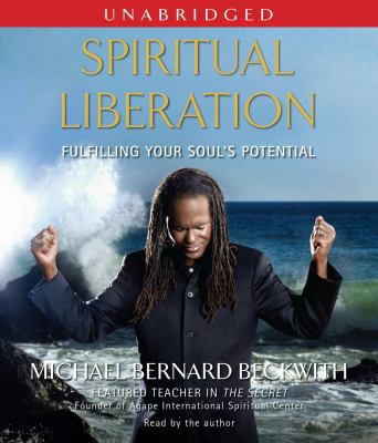 Spiritual Liberation: Fulfilling Your Soul's Po... 0743571339 Book Cover