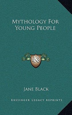 Mythology for Young People 1164478745 Book Cover