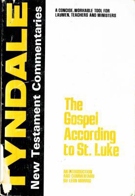 Gospel According to St.Luke (Tyndale New Testam... 0851116191 Book Cover