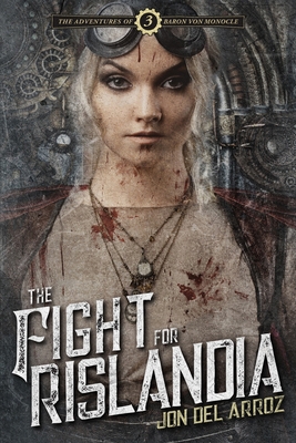 The Fight For Rislandia 1951837053 Book Cover