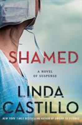 Shamed: A Novel of Suspense 1250142865 Book Cover