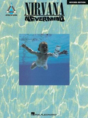 Nirvana - Nevermind: Revised Edition Guitar Son... B00A2PUDSC Book Cover