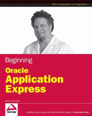 Beginning Oracle Application Express 0470388374 Book Cover