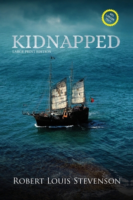 Kidnapped (Annotated, Large Print) [Large Print] 164922138X Book Cover