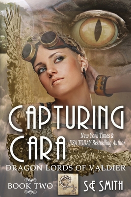 Capturing Cara: Dragon Lords of Valdier Book 2:... 148483383X Book Cover
