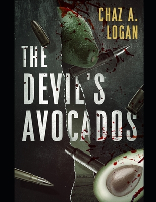 The Devil's Avocado's B089M1KNYX Book Cover