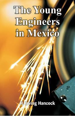 The Young Engineers in Mexico 9352975456 Book Cover