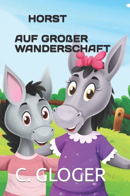Horst Auf Großer Wanderschaft [German] B0CQY4FQ3F Book Cover