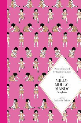 The Milly-Molly-Mandy Storybook 1447273060 Book Cover