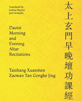 Daoist Morning and Evening Altar Recitations 1687073635 Book Cover