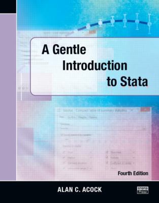 A Gentle Introduction to Stata, Fourth Edition 1597181420 Book Cover