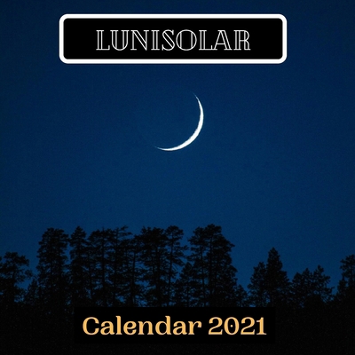 Paperback Lunisolar Calendar 2021 Book