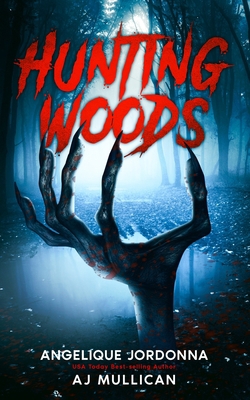 Hunting Woods B0BW3BDFHP Book Cover