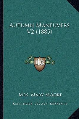Autumn Maneuvers V2 (1885) 1165922215 Book Cover