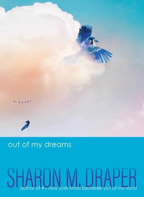 Out of My Dreams 166597365X Book Cover