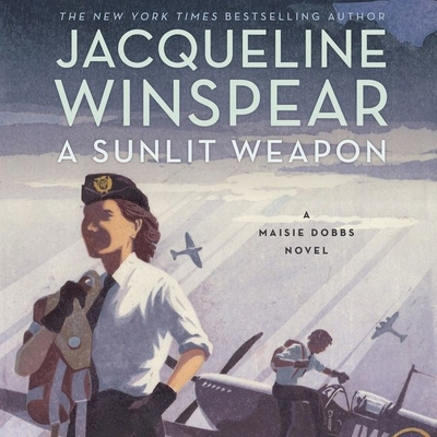 A Sunlit Weapon: A Maisie Dobbs Novel B09FC8C97C Book Cover