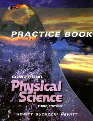 Practice Book: Conceptual Physical Science 0536806349 Book Cover