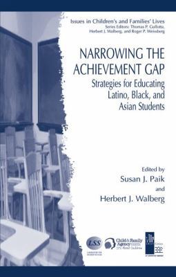 Narrowing the Achievement Gap: Strategies for E... 1441942726 Book Cover