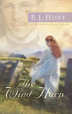 The Wind Harp (The Mountain Song Legacy #2) 0736914587 Book Cover