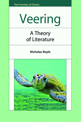 Veering: A Theory of Literature 0748636544 Book Cover