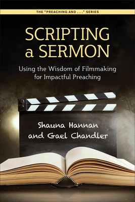 Scripting a Sermon: Using the Wisdom of Filmmak... 0664268161 Book Cover