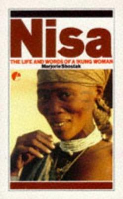 Nisa: The Life and Words of a !Kung Woman 1853830607 Book Cover