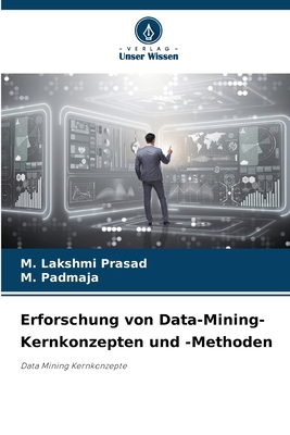 Erforschung von Data-Mining-Kernkonzepten und -... [German] 6207722124 Book Cover