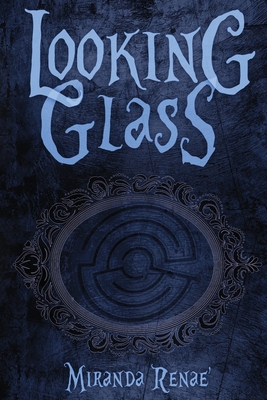 Looking Glass 1953491723 Book Cover