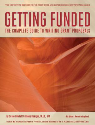Getting Funded: The Complete Guide to Writing G...            Book Cover