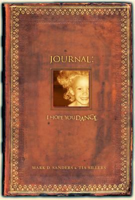 I Hope You Dance Journal 1401600301 Book Cover