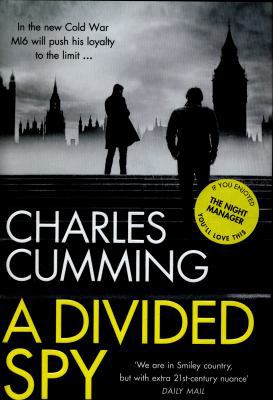 A Divided Spy: A gripping espionage thriller fr... 0007467516 Book Cover