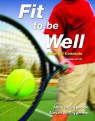 Fit to Be Well: Essential Concepts 0763760153 Book Cover