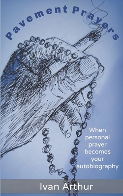 Pavement Prayers 1956715355 Book Cover