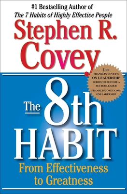 The 8th Habit: From Effectiveness to Greatness B004EEBWVO Book Cover