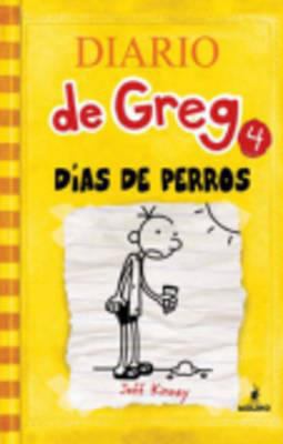 Diario de Greg: Dias de Perros (Diary of a Wimp... [Spanish] 8427200307 Book Cover