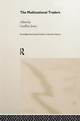 The Multinational Traders 0415862612 Book Cover